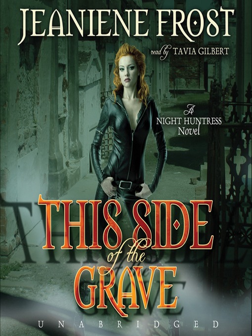 Title details for This Side of the Grave by Jeaniene Frost - Wait list